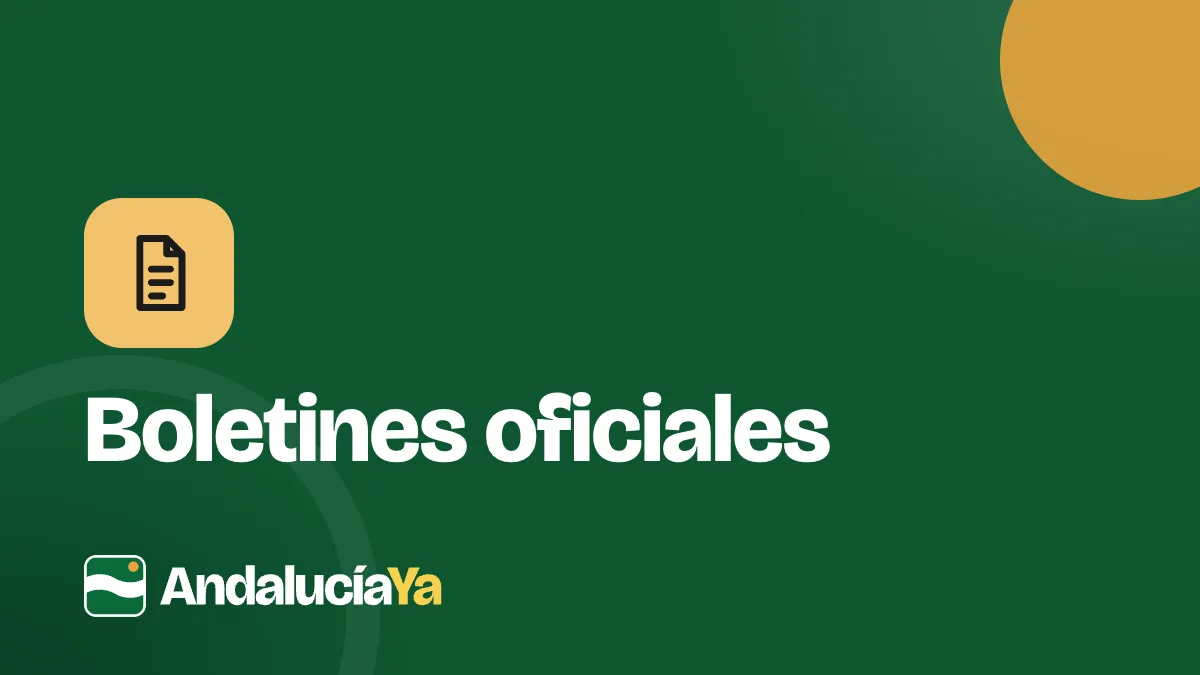Boletines oficiales · AndalucíaYa