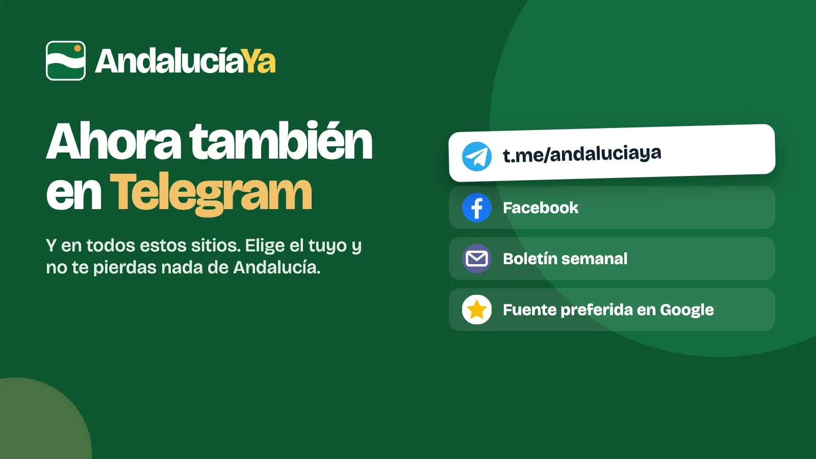Cartel de AndalucíaYa: síguenos en Telegram, Facebook, el boletín por correo y Google.